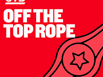 Off The Top Rope - It was a Wr...